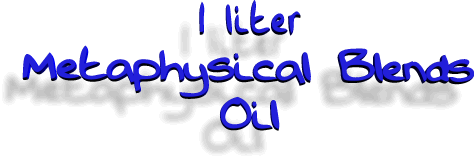 1 liter Metaphysical Blends Oil
