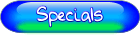 Click to go to the Specials Page